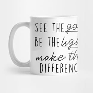 See Good Be Light Make Difference Inspirational Xmas Quote Mug